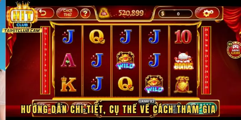 Hướng dẫn chi tiết, cụ thể về cách thức để nhanh chóng tham gia